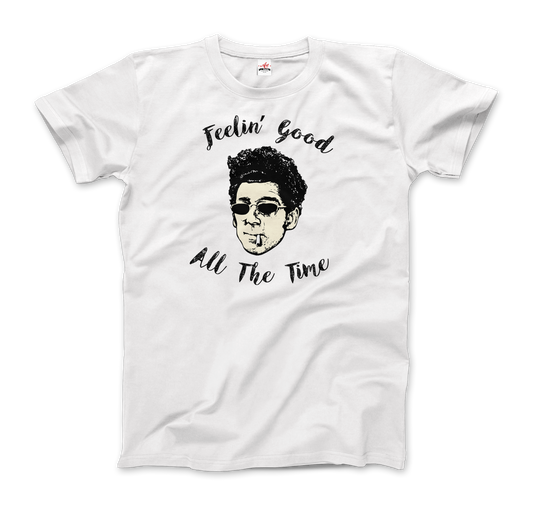 Cosmo Kramer, Feeling Good All The Time, Seinfeld T-Shirt-0