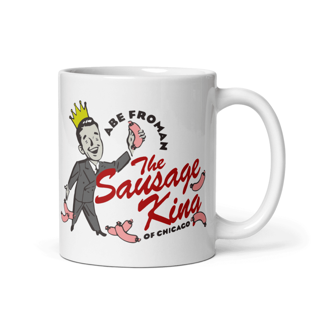 Abe Froman The Sausage King of Chicago from Ferris Bueller's Day Off Mug-2