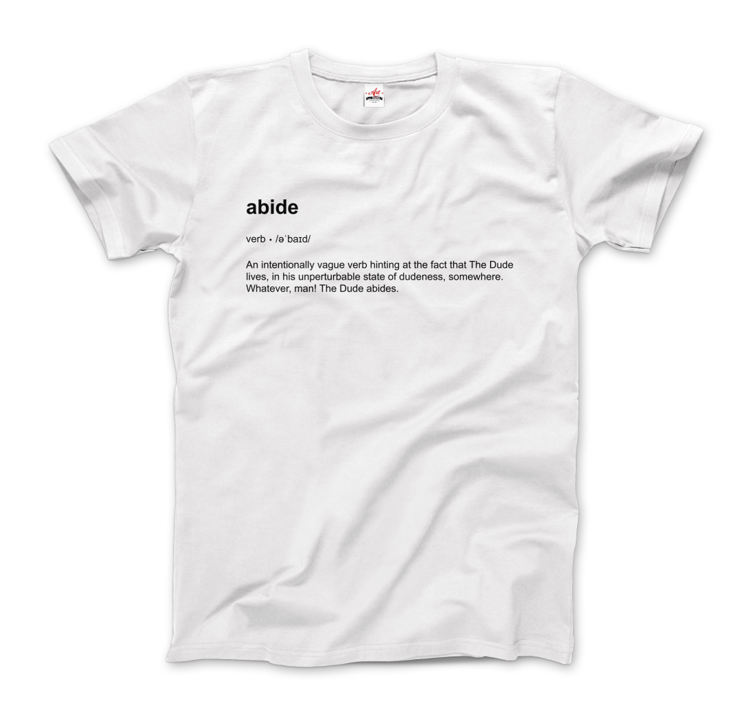 Abide Definition T-Shirt-2