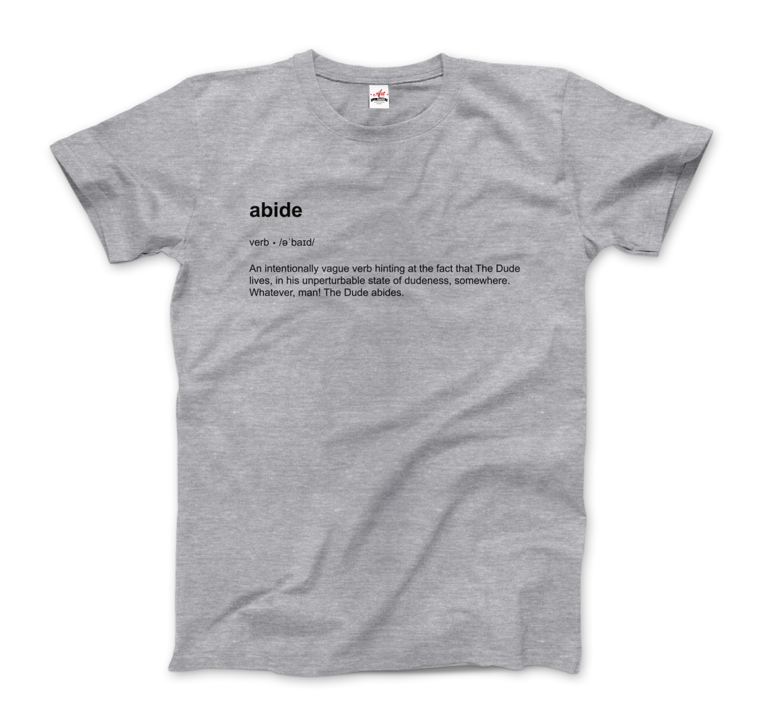 Abide Definition T-Shirt-6