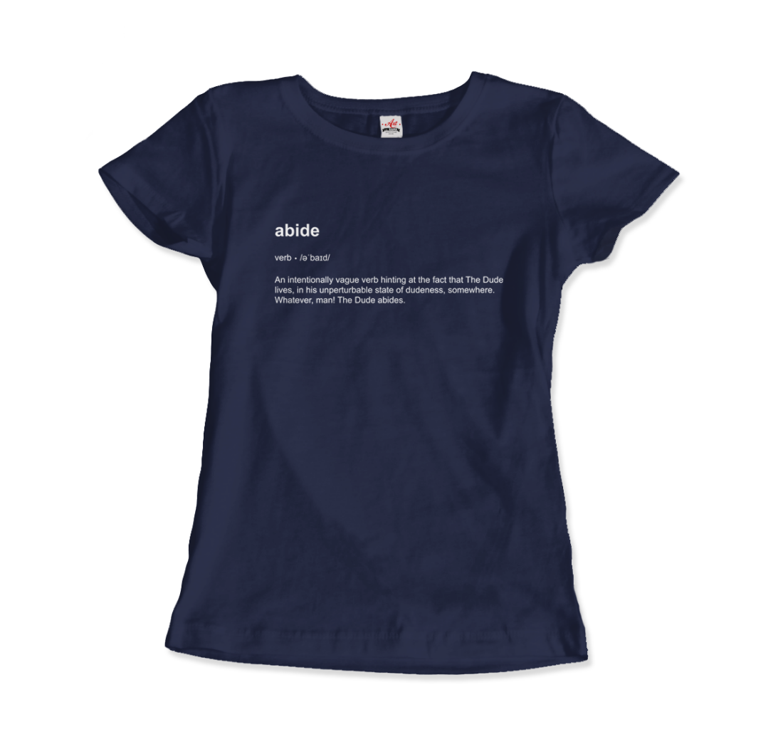 Abide Definition T-Shirt-10