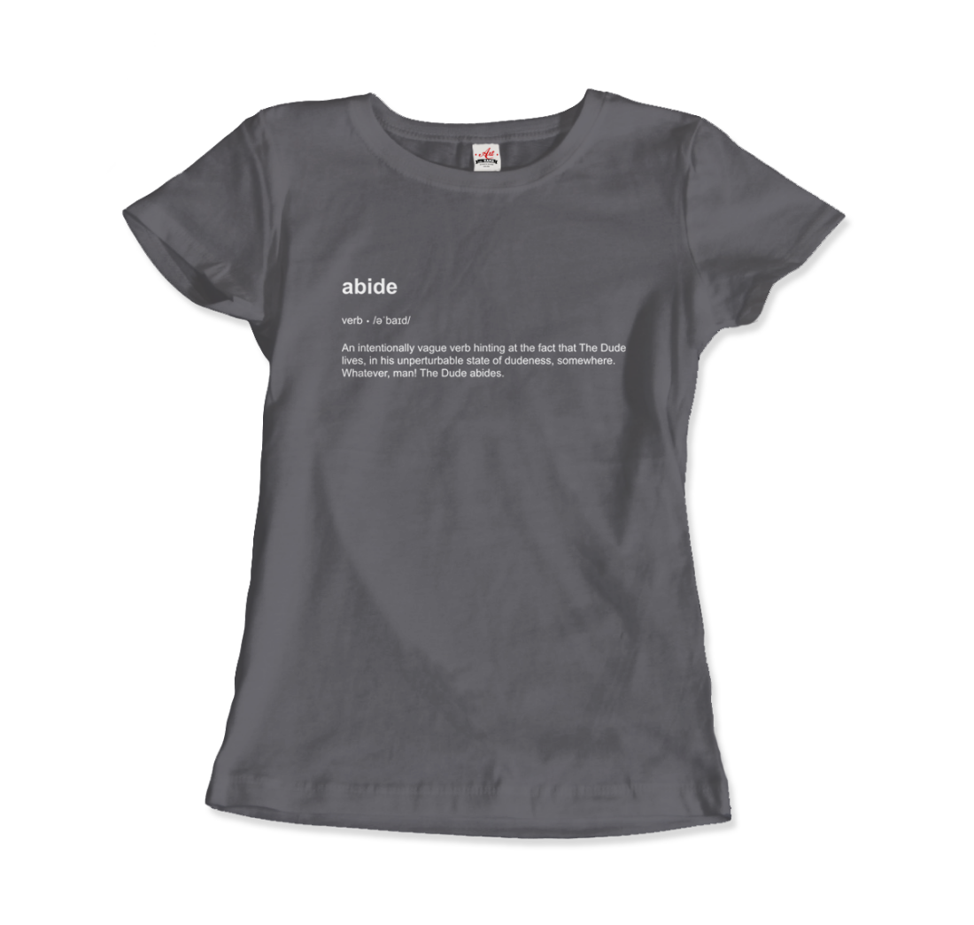 Abide Definition T-Shirt-8