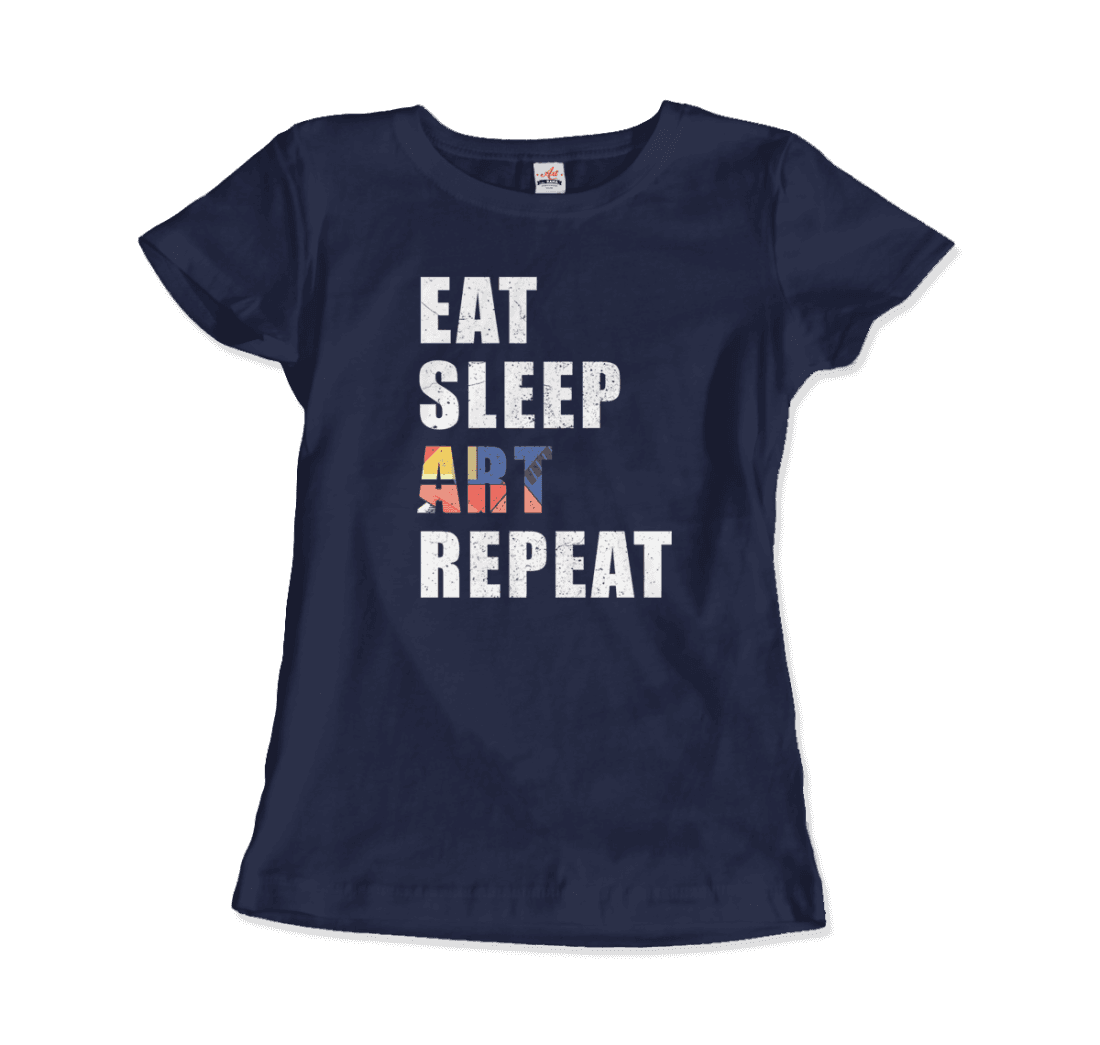 Eat, Sleep, Art, Repeat Distressed Design T-Shirt-15