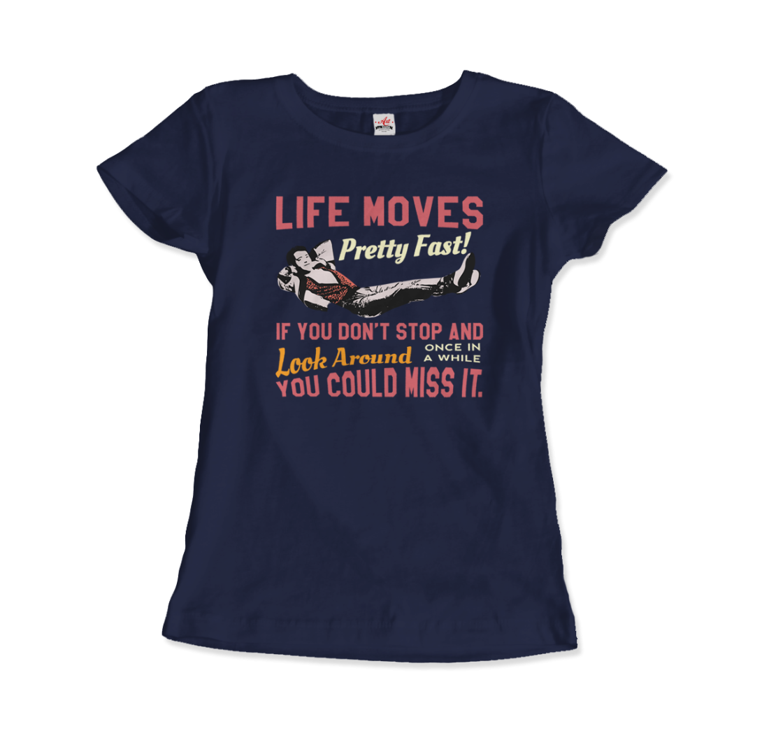 Ferris Bueller's Day Off Life Moves Pretty Fast T-Shirt-8