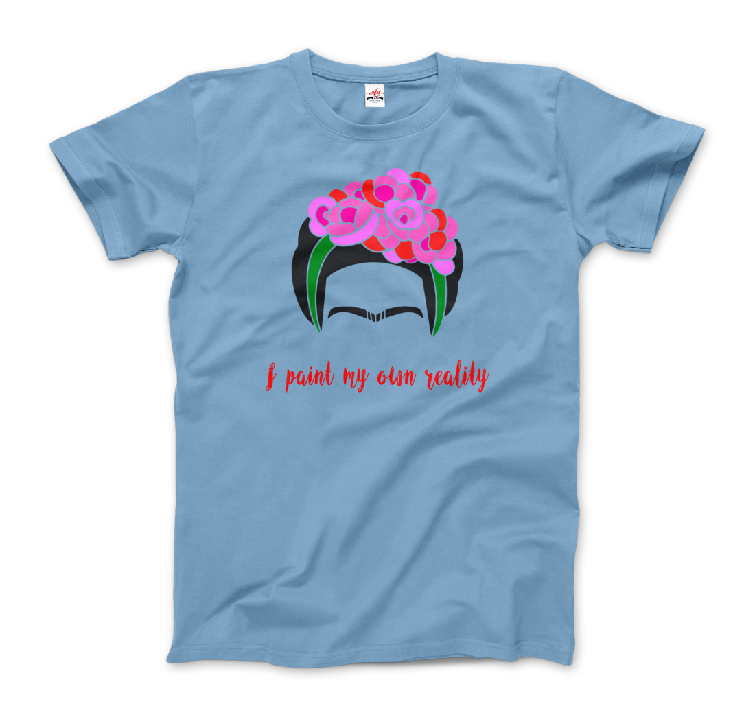 Frida Kahlo - I Paint My Own Reality - Quote T-Shirt-6