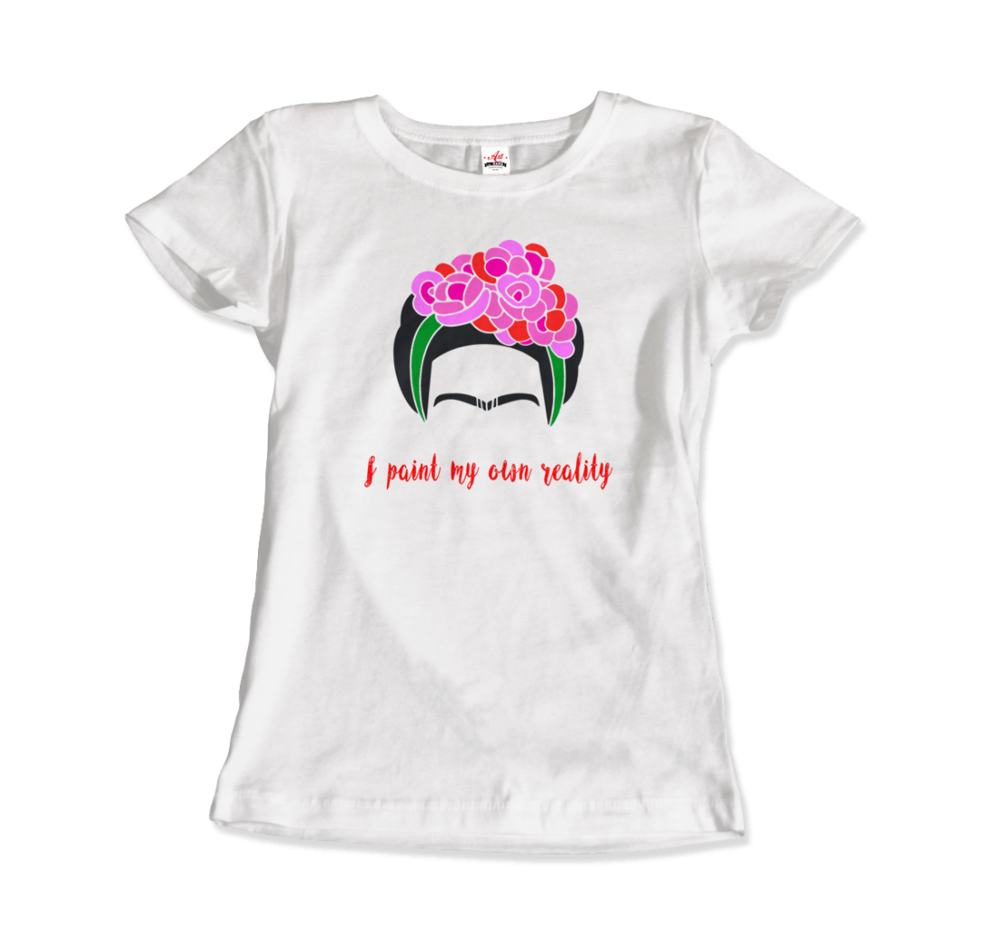 Frida Kahlo - I Paint My Own Reality - Quote T-Shirt-3