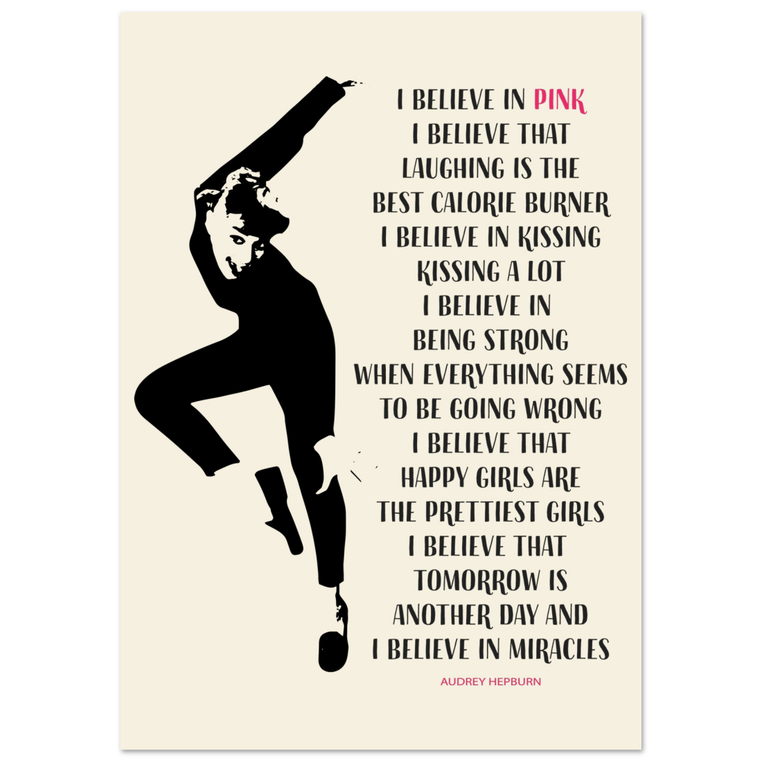 I Believe in Pink Quote Poster-14