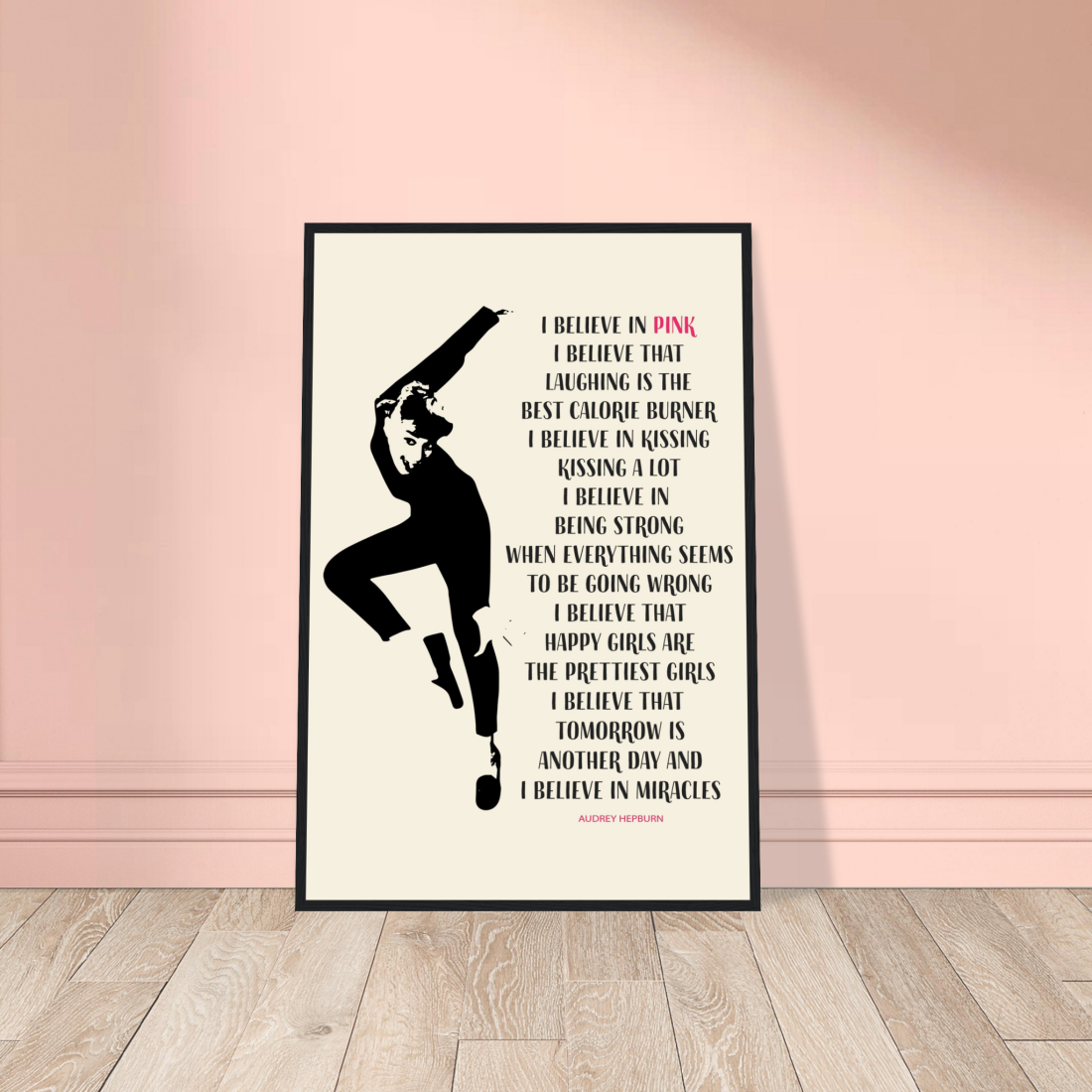 I Believe in Pink Quote Poster-1