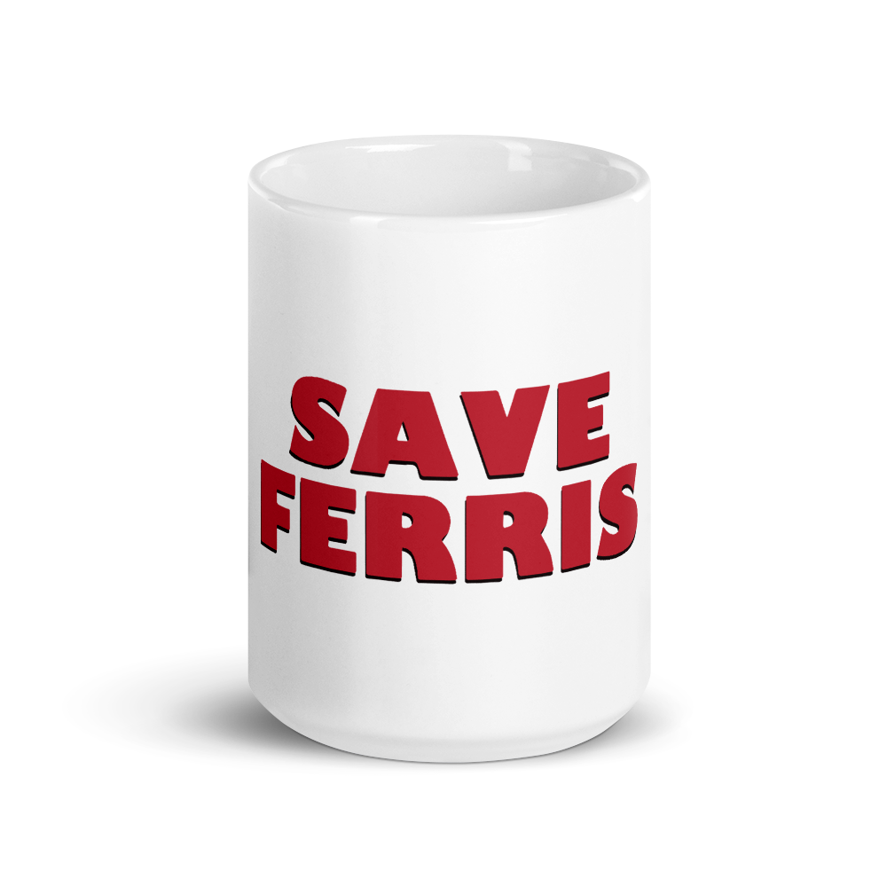 Save Ferris from Ferris Bueller's Day Off Mug-3