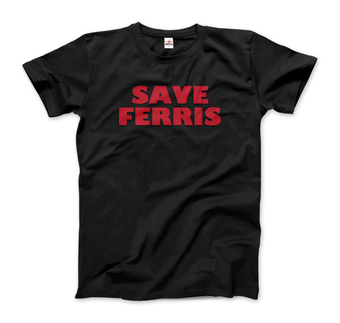 Save Ferris from Ferris Bueller's Day Off T-Shirt-7