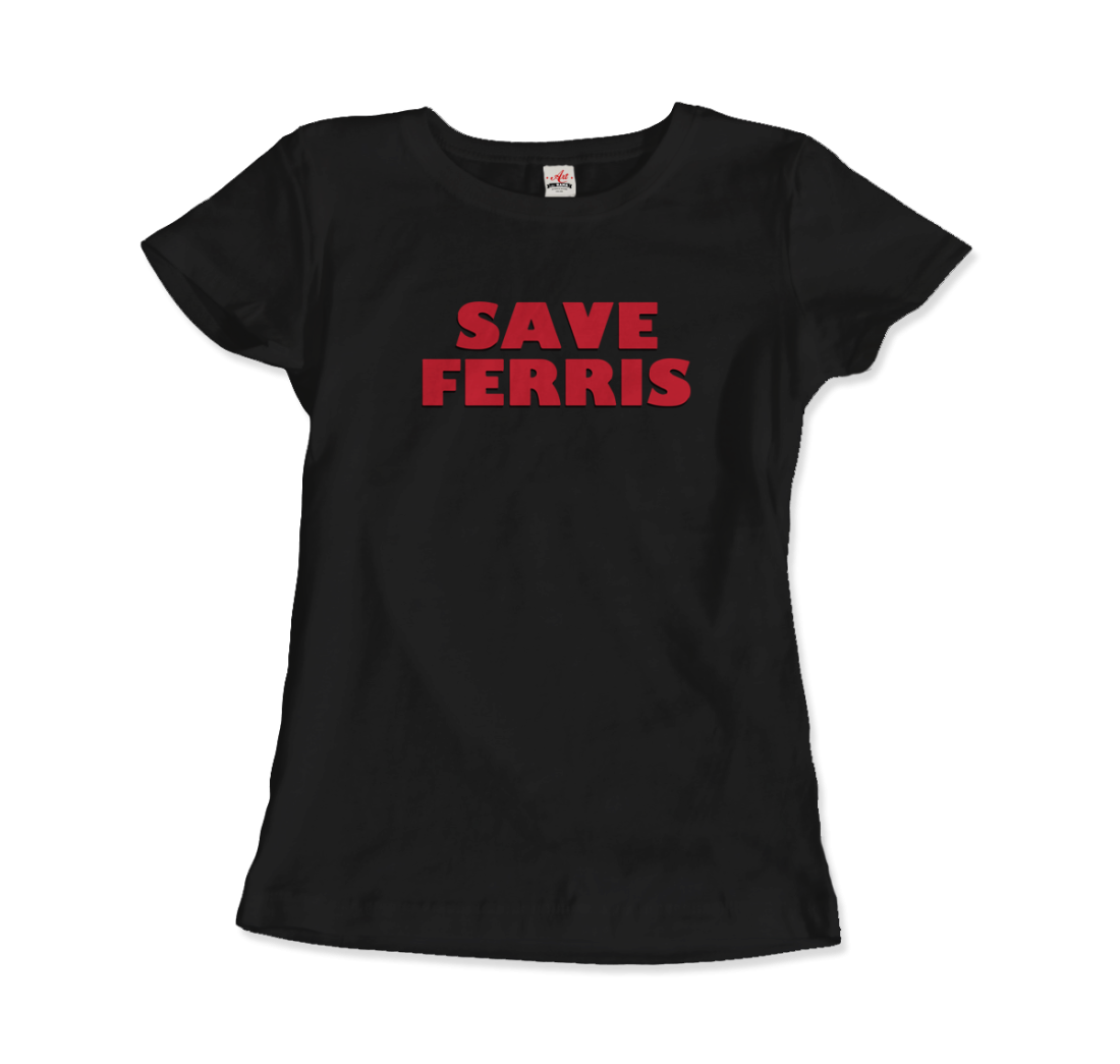 Save Ferris from Ferris Bueller's Day Off T-Shirt-11