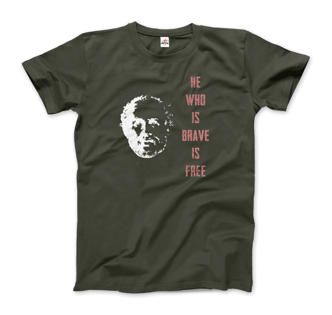 Seneca Famous Stoic Quote- He Who is Brave is Free - T-Shirt-10