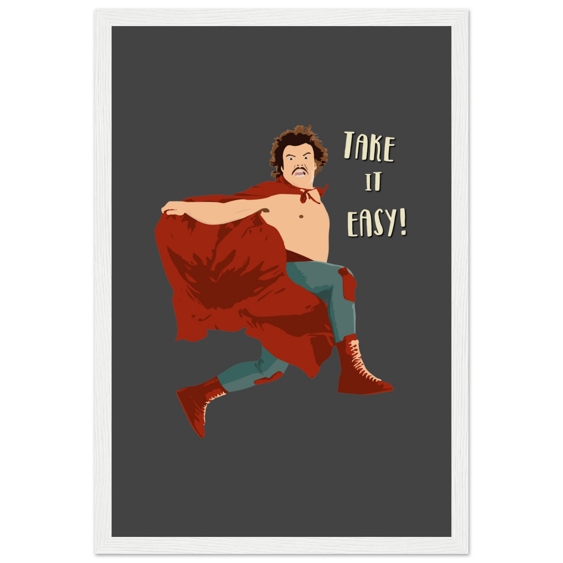 Take It Easy, Nacho Libre, El Luchador Mascarado Movie Poster-9