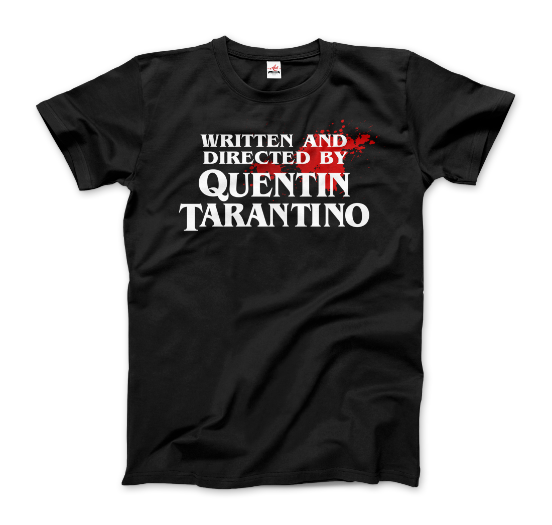 Written and Directed by Quentin Tarantino (Bloodstained) T-Shirt-7